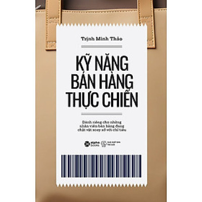 Trạm Đọc | Kỹ Năng Bán Hàng Thực Chiến