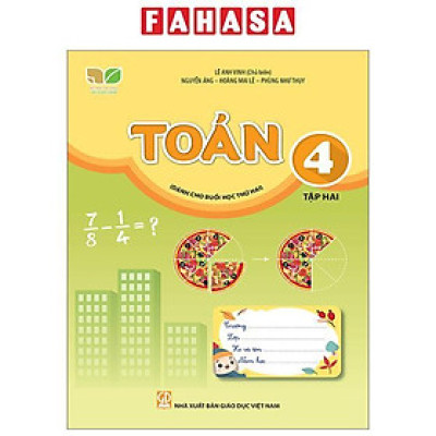Toán 4 - Tập 2 (Kết Nối) (Dành Cho Buổi Học Thứ Hai)