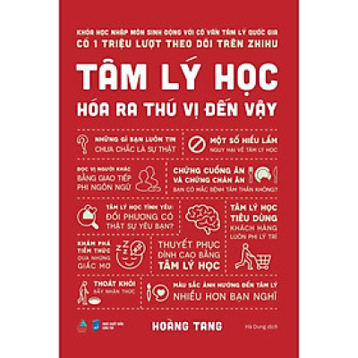 Tâm Lý Học Hóa Ra Thú Vị Đến Vậy - Bản Quyền