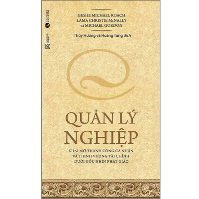 Combo 2Q Sách Tâm Linh/ Phật Pháp Ứng Dụng: Quản Lý Nghiệp + Trí Tuệ Cổ Xưa - Tất Cả Các Loại Nghiệp - Cách Tạo Ra Tất Cả Những Điều Bạn Mong Muốn 