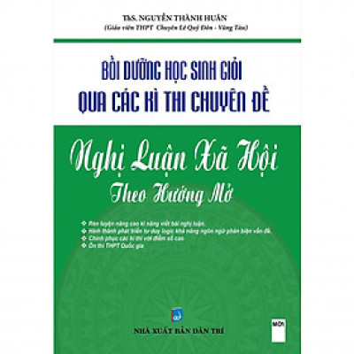 Sách - Bồi Dưỡng Học Sinh Giỏi Qua Các Kì Thi Chuyên Đề Nghị Luận Xã Hội Theo Hướng Mở - Khang Việt Book