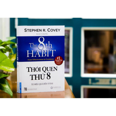 Combo Thói quen thứ 8 + Lựa chọn tối ưu thứ 3 + Niềm tin thông minh - FirstNews