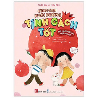 Cùng Con Nuôi Dưỡng Tính Cách Tốt - Mỗi Người Một Cái, Thật Vừa Vặn