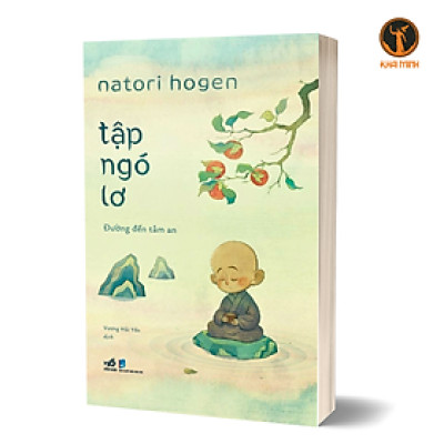 TẬP NGÓ LƠ - Natori Hogen - Vương Hải Yến dịch (bìa mềm)