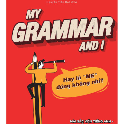 Sách AZ - My Grammar And I - Lý Thuyết
