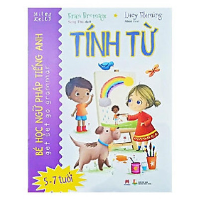 Sách - Bé Học Ngữ Pháp Tiếng Anh - Tính Từ - Huy Hoàng Bookstore