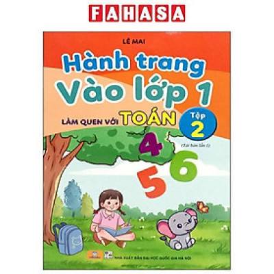Sách - Hành Trang Vào Lớp 1 - Làm Quen Với Toán - Tập 2