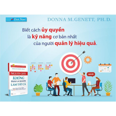 Sách - Người Giỏi Không Phải Là Người Làm Tất Cả - First News