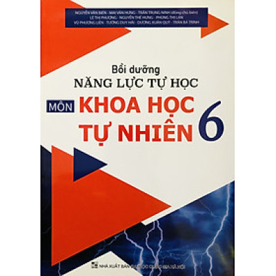 Bồi Dưỡng Năng Lực Tự Học Khoa Học Tự Nhiên 6