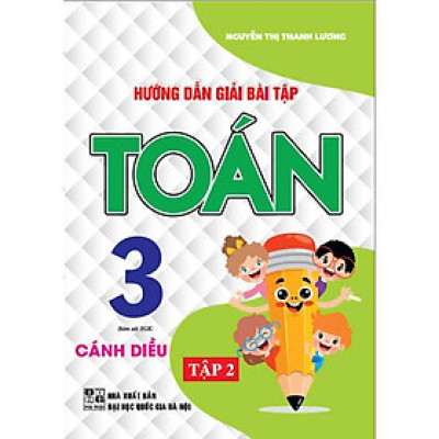 Hướng dẫn giải bài tập toán lớp 3 tập 2 (bám sát sgk cánh diều)  (HA-MK)