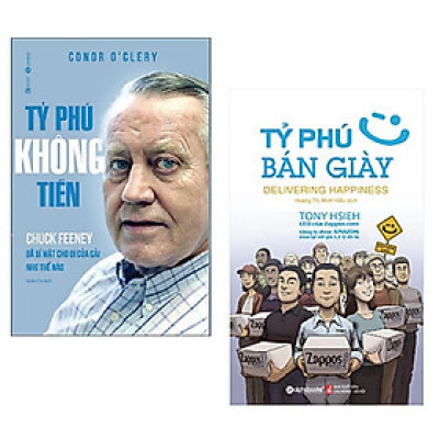 Combo 2 cuốn: Tỷ Phú Không Tiền - Chuck Feeney Đã Bí Mật Cho Đi Của Cải Như Thế Nào + Tỷ Phú Bán Giày