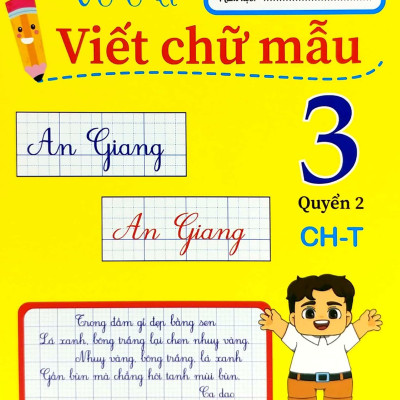 Vở Ô Li Viết Chữ Mẫu 3 - Quyển 2 (Ch-T)