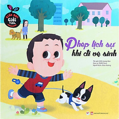 Sách - Giáo Dục Giới Tính - Phép Lịch Sự Khi Đi Vệ Sinh - Tân Việt Books