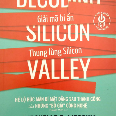 Giải Mã Bí Ẩn Thung Lũng Silicon