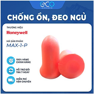 Nút tai chống ồn cao cấp Honeywell Max 1 - Nút bịt tai chống ồn khi đi ngủ, ôn thi, đi máy bay, công trình, xưởng in