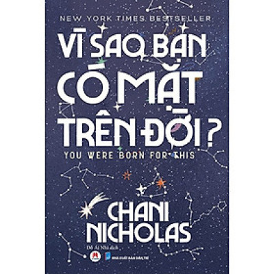 Vì Sao Bạn Có Mặt Trên Đời?