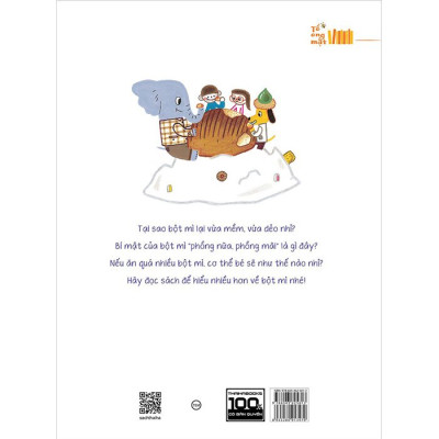 Vừa Mềm, Vừa Dẻo - Bé Ơi, Đừng Ăn Nhiều Bột Mì (Bìa mềm)