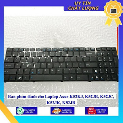 Bàn phím dùng cho Laptop Asus K52KJ K52JB K52JC K52JK K52JR - Hàng Nhập Khẩu New Seal