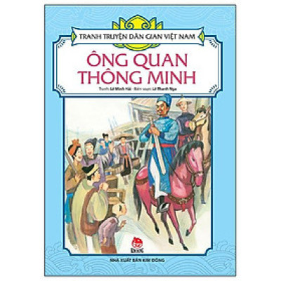 Tranh Truyện Dân Gian Việt Nam - Ông Quan Thông Minh (Tái Bản 2024)