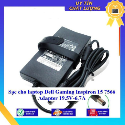 Sạc cho laptop Dell Gaming Inspiron 15 7566 Adapter 19.5V-6.7A - Hàng Nhập Khẩu New Seal