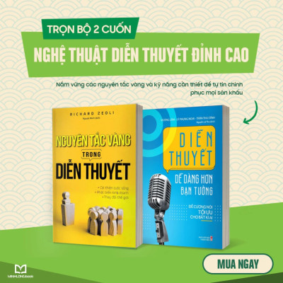 ComBo 2 Cuốn: Nguyên Tắc Vàng Trong Diễn Thuyết+Diễn Thuyết Dễ Dàng Hơn Bạn Tưởng