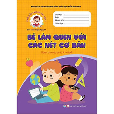 Sách - Khởi Đầu Cho Bé Vào Lớp 1 - Bé Làm Quen Với Các Nét Cơ Bản - Tân Việt Books
