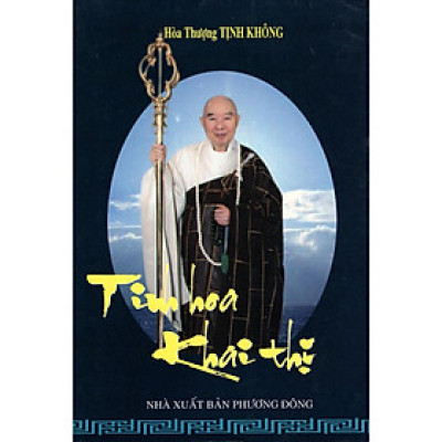 Sách - Tinh Hoa Khai Thị - Chính Thông Book