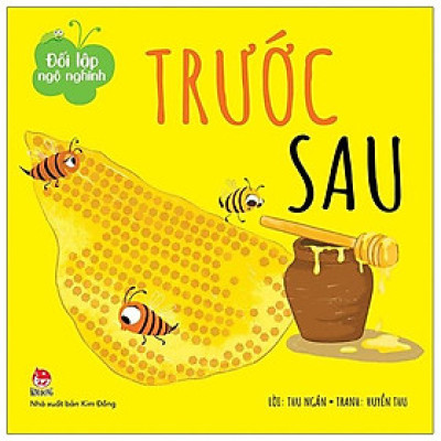 Đối Lập Ngộ Nghĩnh: Trước - Sau