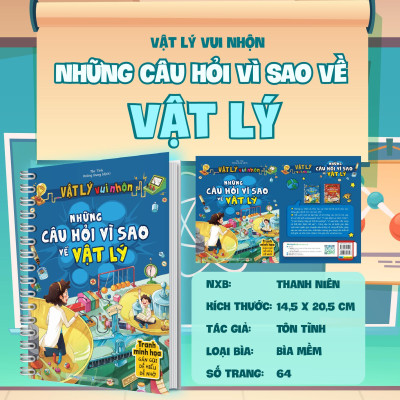 Sách - Vật Lý Vui Nhộn - Những Câu Hỏi Vì Sao Về Vật Lý - Megabook