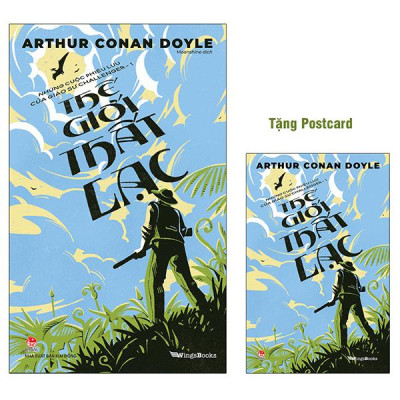 Sách - Những Cuộc Phiêu Lưu Của Giáo Sư Challenger - Tập 1 - Thế Giới Thất Lạc - Tặng Kèm Postcard