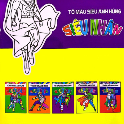 Tô Màu Siêu Anh Hùng: Siêu Nhân