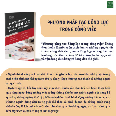 Phương Pháp Tạo Động Lực Trong Công Việc