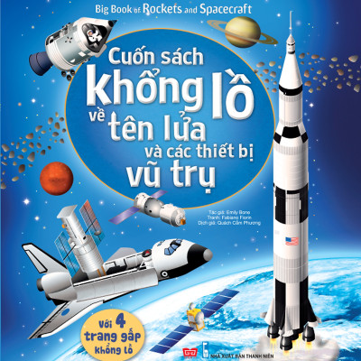 Combo 2 Cuốn: Big Book Of Stars And Planets - Cuốn Sách Khổng Lồ Về Các Ngôi Sao Và Các Hành Tinh + Big Book Of Rockets And Spacecraft - Cuốn Sách Khổng Lồ Về Tên Lửa Và Các Thiết Bị Vũ Trụ