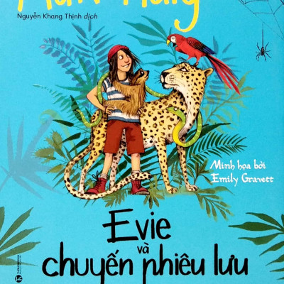 Evie Và Chuyến Phiêu Lưu Ở Rừng Nhiệt Đới