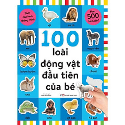 Sách - Dán Hình Thông Minh - 100 Loài Động Vật Đầu Tiên Của Bé - Tân Việt Books