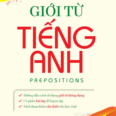  Giới Từ Tiếng Anh (Tái Bản) 