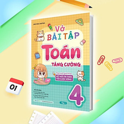 Sách - Vở Bài Tập Toán Tăng Cường Lớp 4 - Tập 1 - Theo Sách Giáo Khoa Kết Nối Tri Thức Với Cuộc Sống - Megabook