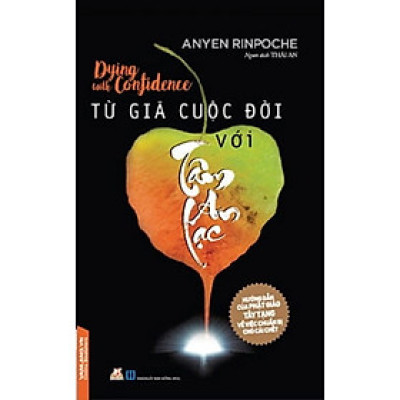 Từ Giã Cuộc Đời Với Tâm An Lạc