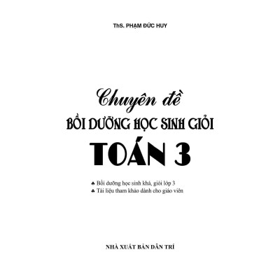 Sách - Chuyên Đề Bồi Dưỡng Học Sinh Giỏi Toán Lớp 3 - Khang Việt Book