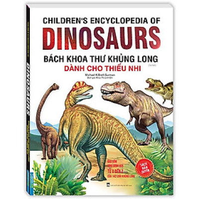 Bách Khoa Thư Khủng Long Dành Cho Thiếu Nhi