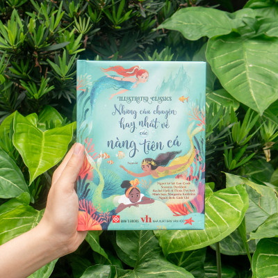 Illustrated Classics - Những Câu Chuyện Hay Nhất Về Các Nàng Tiên Cá