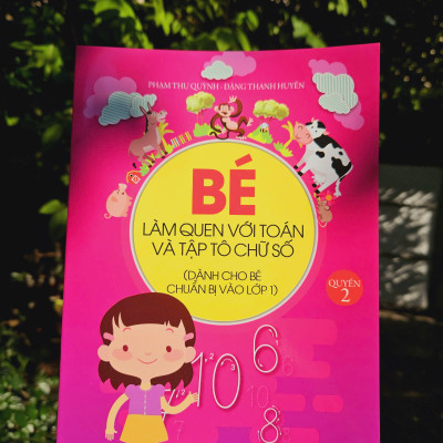 Bộ sách 4 cuốn: Bé làm quen và tập tô chữ cái, chữ số (Dành cho bé chuẩn bị vào lớp 1)