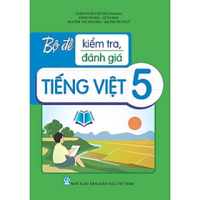 Sách - Bộ Đề Kiểm Tra, Đánh Giá Tiếng Việt Lớp 5