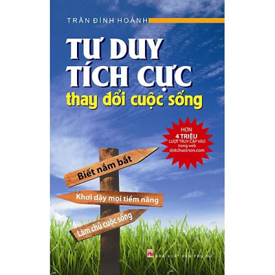 Combo Tư Duy Tích Cực Thay Đổi Cuộc Sống + Kỹ Năng Nói Chuyện Với Mọi Người Ở Mọi Nơi, Mọi Lúc