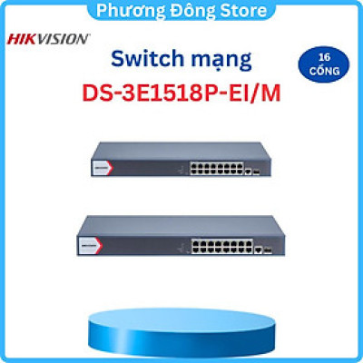 Switch mạng thông minh 16 cổng PoE Gigabit HIKVISION DS-3E1518P-EI/M - Hàng chính hãng