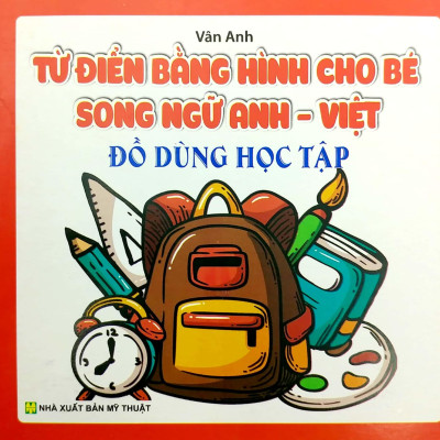 Bộ Sách Từ Điển Bằng Hình Cho Bé (Song Ngữ Anh-Việt) - Bộ 10 Cuốn