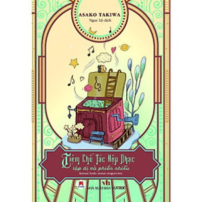 Sách - Tiệm Chế Tác Hộp Nhạc Lập Dị Và Phiền Nhiễu - Huy Hoàng Bookstore