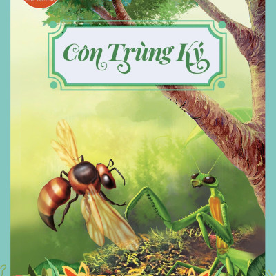 Sách - Danh Tác Trong Nhà Trường - Côn Trùng Ký (Tái Bản 2024)