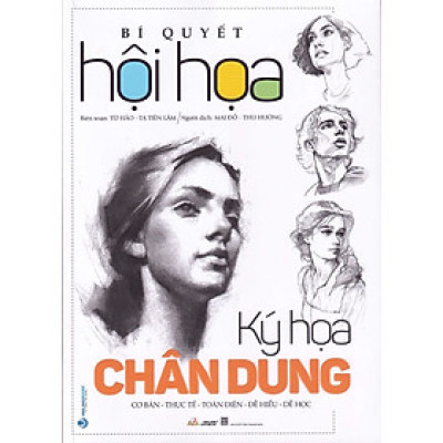 Sách - Bí Quyết Hội Họa - Ký Họa Chân Dung ( Từ Hảo, Diêu Tùng Tùng - Văn Lang)