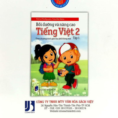 Bồi Dưỡng Và Nâng Cao Tiếng Việt 2 - Tập 1 (Theo Chương Trình Giáo Dục Phổ Thông Mới) (Tái Bản)